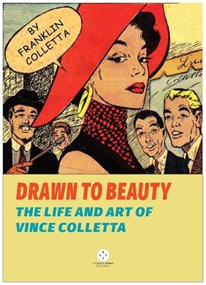 Eyewear Publishing - Drawn to Beauty  The Life and Art of Vince Collet - N245z