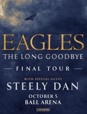 THE EAGLES / STEELY DAN "LONG GOODBYE - FINAL TOUR" 2023 DENVER CONCERT POSTER