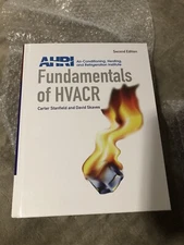Fundamentals of HVACR by Carter Stanfield, AHRI Staff and David Skaves (2012,...