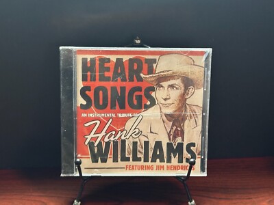 Jim Hendricks Heart Songs: An Instrumental Tribute To Hank Williams 2006 New