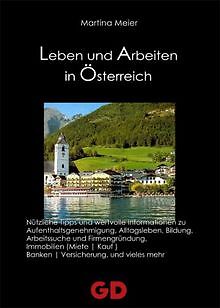 Leben und Arbeiten in Österreich von Maier, Martina | Buch | Zustand gut - Martina Maier