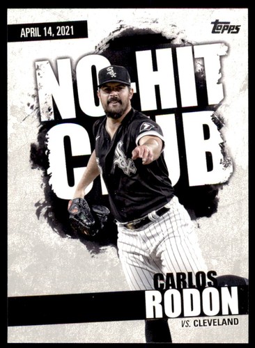 Carlos Rodon 2022 Topps Series 2 Two No Hit Club Card Insert #NHC-5 Chicago - 第 1/2 張圖片
