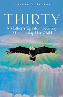 Carole J. Sluski | Thirty | Taschenbuch | Englisch (2023) | CJ Studio