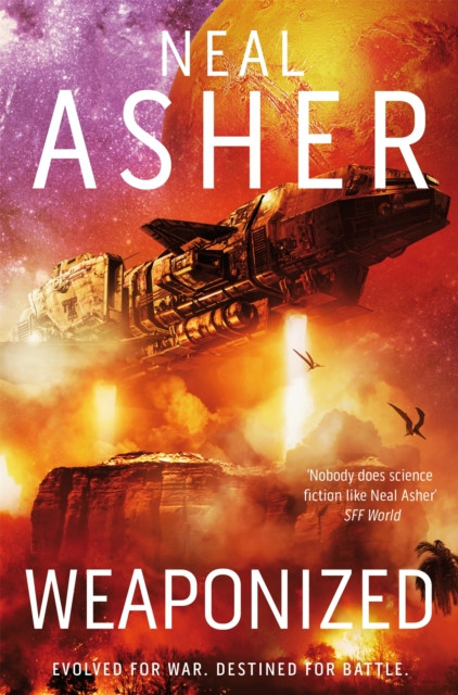 Weaponized by Neal Asher (Hardback Book)