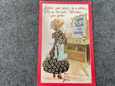 Before your mirror, for a while, hold up this card...Vintage Postcard