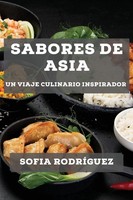 Sofia Rodríguez | Sabores De Asia | Taschenbuch | Spanisch (2023)