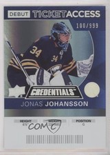 2021 Upper Deck Credentials 2020-21 Debut Ticket Access /999 Jonas Johansson 7l6