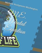 M.E. Mental Equation