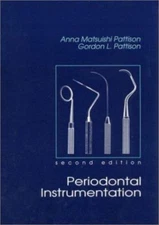 Periodontal Instrumentation: A Clinical Manual