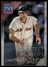 2019 Topps Chrome Update #150C-5 Carl Yastrzemski 150 Years Boston Red Sox NM+