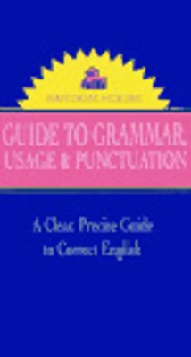 Random House Guide to Grammar, Usage, and Punctuation - Laurie E. Rozakis Ph.D.