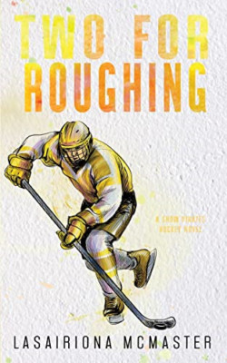 Two for Roughing - Paperback NEW McMaster, Lasai 17/03/2023
