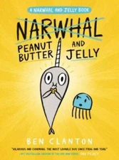 Peanut Butter and Jelly (A Narwhal and Jelly Book #3) - Paperback - GOOD