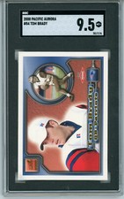 2000 Pacific Aurora TOM BRADY #84 (RC) SGC 9.5