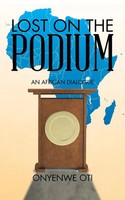 Onyenwe Oti | Lost On The Podium | Taschenbuch | Englisch (2015)