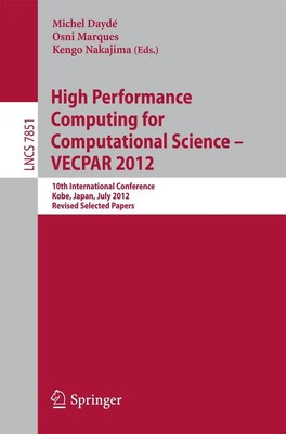 Michel Dayde (u. a.) | High Performance Computing for Computational Science -...