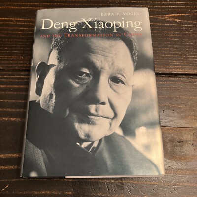 Deng Xiaoping and the Transformation ..., Ezra F. Vogel