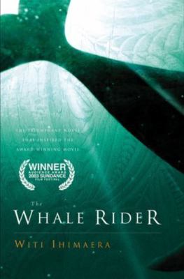 The Whale Rider by Ihimaera, Witi