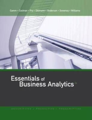 Essentials of Business Analytics - Hardcover By Camm, Jeffrey D. - VERY GOOD