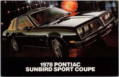 1978 PONTIAC SUNBIRD SPORT COUPE Automobile Advertising Postcard Madera, Calif.
