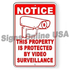 Notice Property Protected By Video Surveillance Sign / Decal / Magnetic Sign