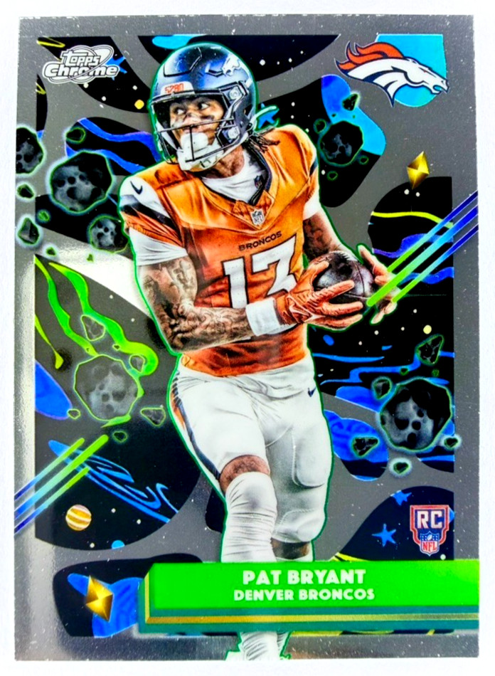 2025 Topps Cosmic Chrome PAT BRYANT #133 RC Rookie Base - Denver Broncos