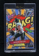 2025 Alumination Comix Rookie & Legend Bang Original 15/15 Mason Taylor RC