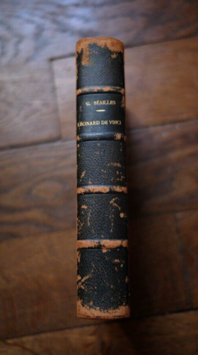 Livre 1906 Gabriel SEAILLES LEONARD DE VINCI L'Artiste et le Savant 1452-1519  - Zdjęcie 1 z 12