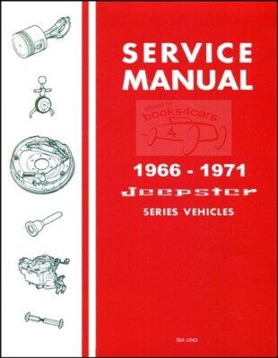JEEPSTER MANUAL SHOP SERVICE COMMANDO REPAIR JEEP BOOK 1966-1971