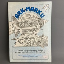 Ark Mark 2 Key Stage 1 A Musical Play For Children Words & Music Sheet Music 