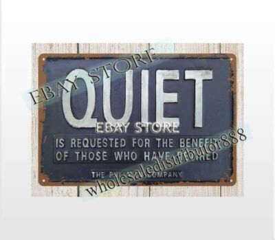 PULLMAN CO QUIET IS REQUESTED FOR RETIRED train railroad railway tin sign rustic
