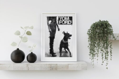 Fashion Girl and Doberman Tom Ford poster Choose your Size - Zdjęcie 1 z 2