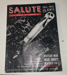 Salute Tribute to Courage 1941 British War Relief Society WWII Battle Britain
