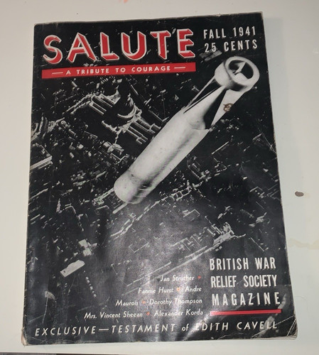 Salute Tribute to Courage 1941 British War Relief Society WWII Battle Britain