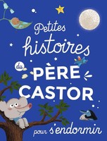 Petites Histoires Du PèRe Castor Pour S'endormir | Collectif | Buch | 2018