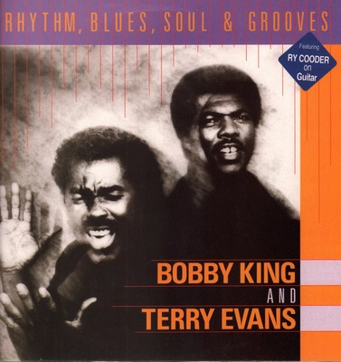 Bobby King and Terry Evans Rhythm Blues Soul and Grooves LP vinyl UK Special