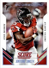 2015 Score Scorecard #309 Antone Smith - FB