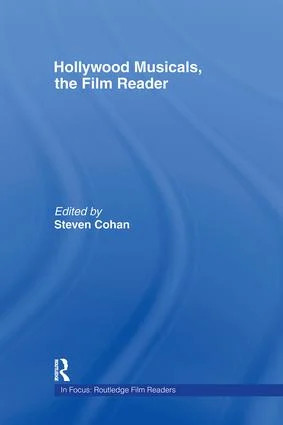 Hollywood Musicals, The Film Reader