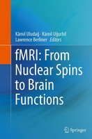 Kamil Uludag (U. A.) | Fmri: From Nuclear Spins To Brain Functions | Taschenbuch