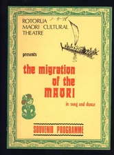 1978 ROTORUA MAORI CULTURAL THEATRE * Souvenir Programme Migration MAORI 