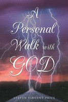 A Personal Walk With God Steven Vincent Price Taschenbuch Englisch 2016