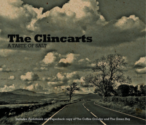 The Clincarts A Taste of Salt/The Coffee Grinder and the Green Ray (CD) Album