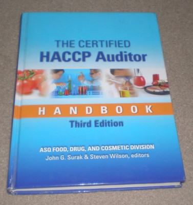 The Certified HACCP Auditor Handbook Third Edition Hardcover Book Surak Wilson