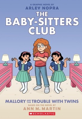 BSCG 17: Mallory and the Trouble with Twins Ann M. Martin