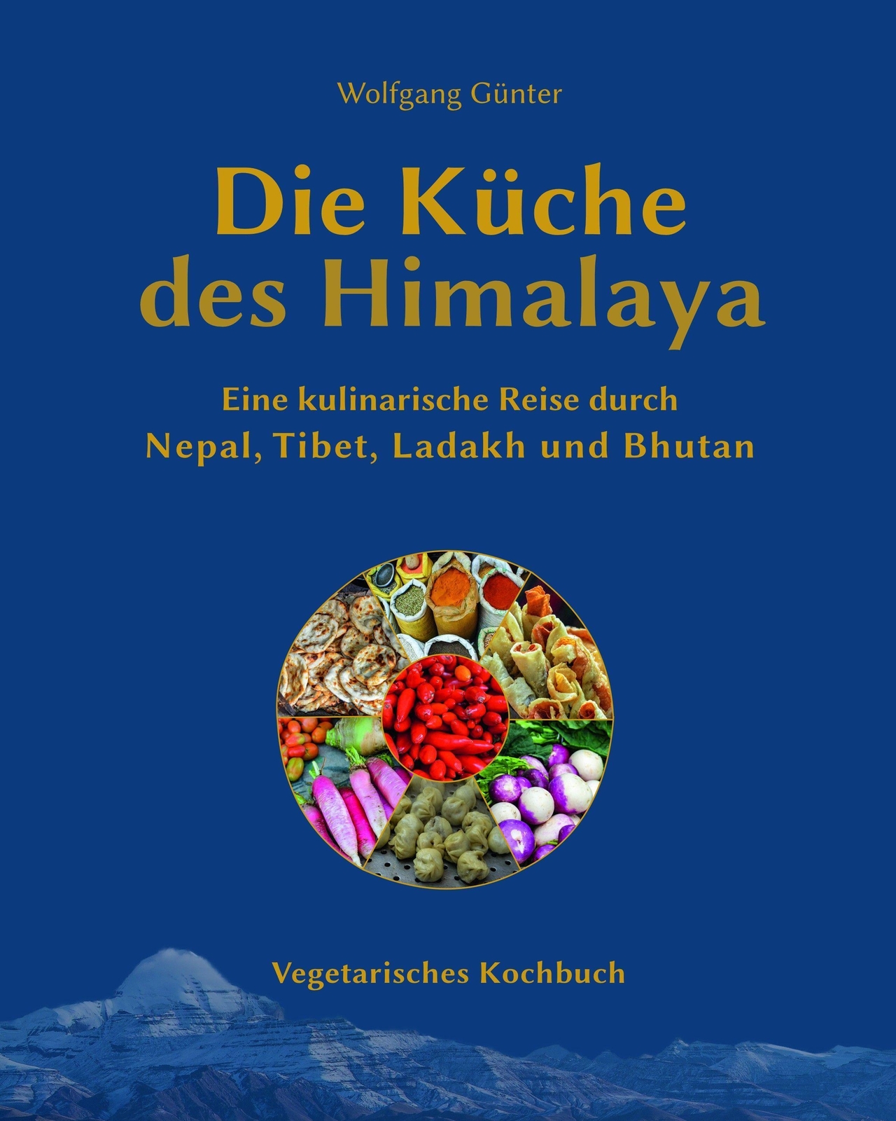 Thumbnail - Die Küche Des Himalaya | Vegetarisches Kochbuch | Wolfgang Günter |