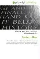 Frederic P. Miller (U. A.) | Eastern Bloc | Taschenbuch | Englisch (2026)