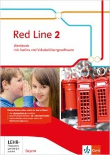 Red Line 2. Workbook mit Audios und Vokabelübungssoftware Klasse 6. Ausgabe B...