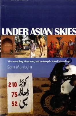 Sam Manicom | Under Asian Skies | Taschenbuch | Englisch (2007) | Sam Manicom