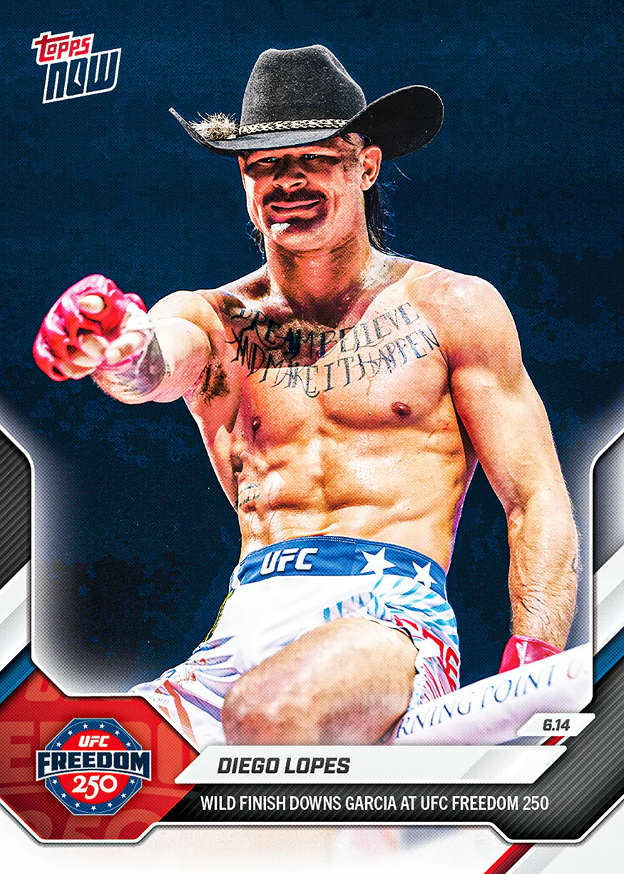 2026 Topps NOW Diego Lopes #23 UFC Freedom 250 Steve Garcia White House DW2