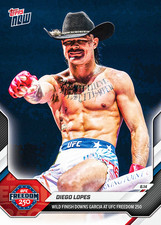 2026 Topps NOW Diego Lopes #23 UFC Freedom 250 Steve Garcia White House DW2